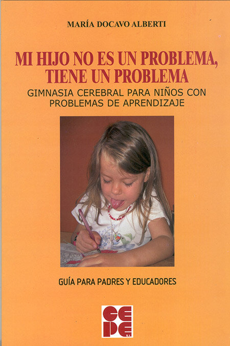 MI HIJO NO ES UN PROBLEMA TIENE UN PROBL