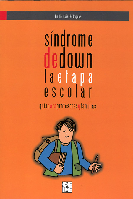 SINDROME DE DOWN LA ETAPA ESCOLAR