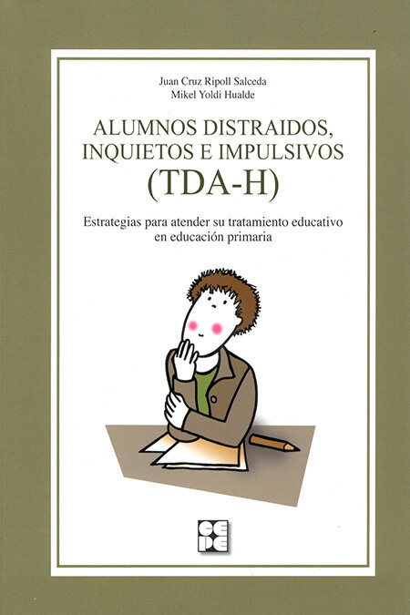 ALUMNOS DISTRAIDOS,INQUIETOS E IMPULSIVOS (TDA-H)
