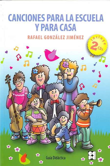CANCIONES PARA LA ESCUELA Y PARA CASA+CD (2)