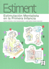 ESTIMENT-ESTIMULACION MENTALISTA EN LA PRIMERA INFANCIA