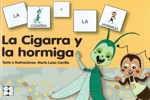 CIGARRA Y LA HORMIGA,LA (PICTOGRAMAS 18)
