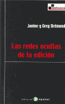 REDES OCULTAS DE LA EDICION,LAS