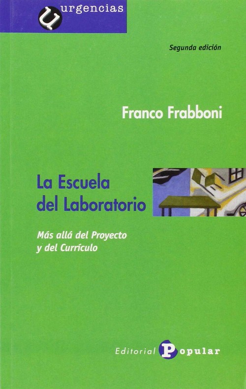 ESCUELA DEL LABORATORIO,LA