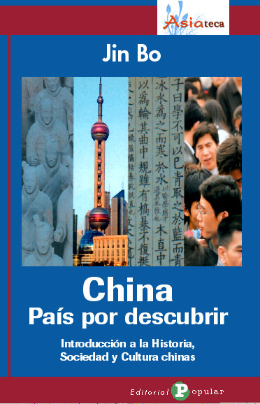 CHINA, PAIS POR DESCUBRIR