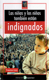 NI�AS Y LOS NI�OS TAMBIEN ESTAN INDIGNADOS,LAS