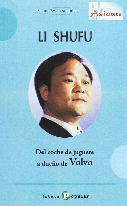 LI SHUFU - DEL COCHE DE JUGUETE A DUE�O DE VOLVLVO