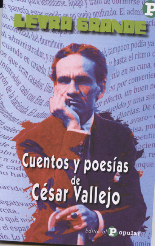 CUENTOS Y POESIAS DE CESAR VALLEJO