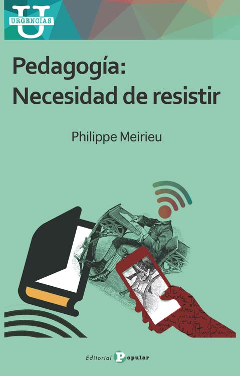 PEDAGOGIA NECESIDAD DE RESISTIR