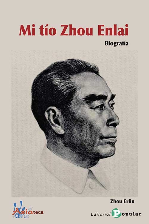 MI TIO ZHOU ENLAI. BIOGRAFIA