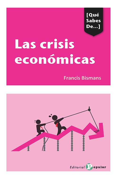 CRISIS ECONOMICAS, LAS