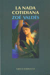 NADA COTIDIANA, LA