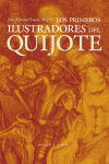 PRIMEROS ILUSTRADORES DEL QUIJOTE, LOS