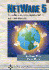 NETWARE 5 INSTALACION CONFIGURACION Y ADMINISTACION