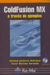 COLDFUSION MX A TRAVES DE EJEMPLOS