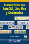 REALIDAD VIRTUAL CON AUTOCAD 3DS MAX Y COMBUSTION