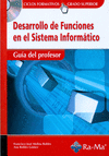 GUIA DIDACTICA. DESARROLLO DE FUNCIONES EN EL SISTEMA INFORM