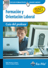 GUIA DIDACTICA. FORMACION Y ORIENTACION LABORAL/GRADO MEDIO