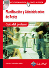 GUIA DIDACTICA. PLANIFICACION Y ADMINISTRACION DE REDES
