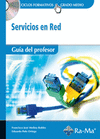 GUIA DIDACTICA. SERVICIOS EN RED R. D. 1691/2007