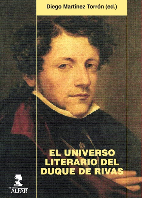 UNIVERSO LITERARIO DEL DUQUE DE RIVAS,EL