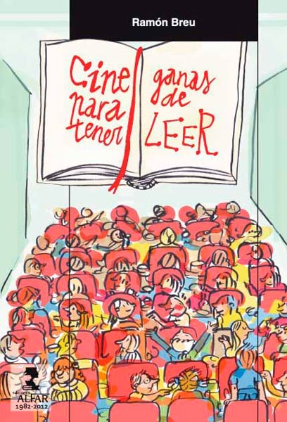 CINE PARA TENER GANAS DE LEER