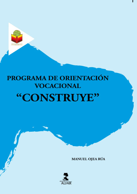 PROGRAMA DE ORIENTACION VOCACIONAL CONSTRUYE