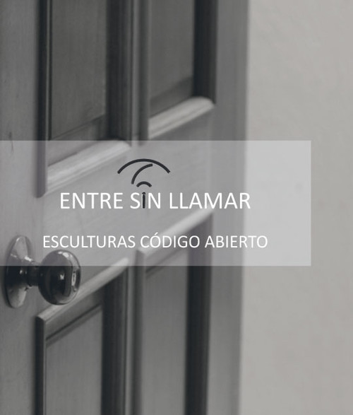 ENTRE SIN LLAMAR