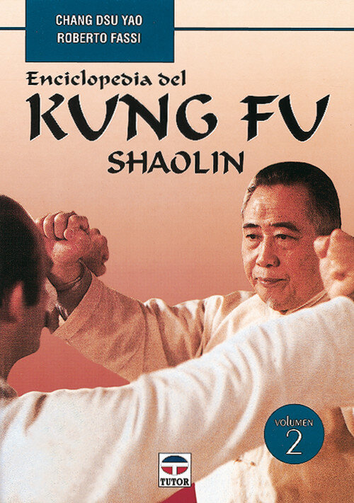 ENCICLOPEDIA DEL KUNG FU SHAOLIN VOL II