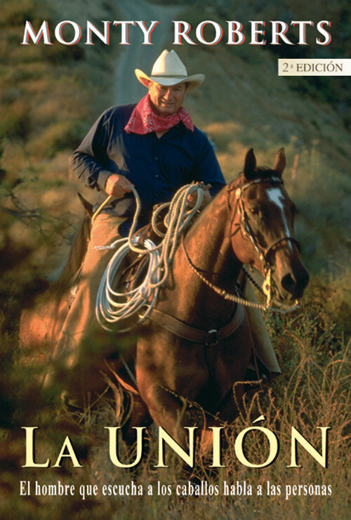 UNION EL HOMBRE QUE ESCUCHA A LOS CABALLOS