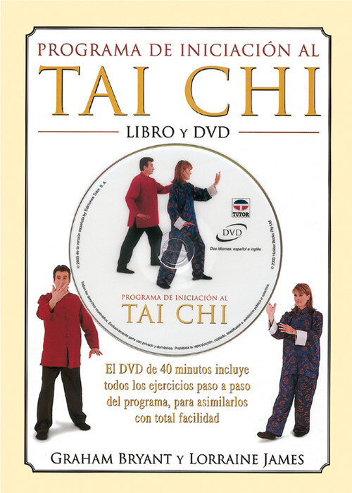 PROGRAMA DE INICIACION AL TAI CHI LIBRO + DVD