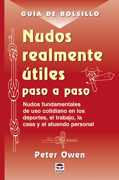 NUDOS REALMENTE UTILES PASO A PASO
