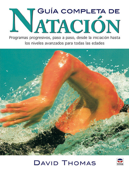GUIA COMPLETA DE NATACION
