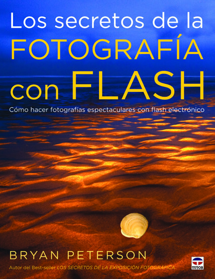 SECRETOS DE LA FOTOGRAFIA CON FLASH