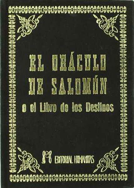 ORACULO DE SALOMON O EL LIBRO DE LOS DESTINOS, EL
