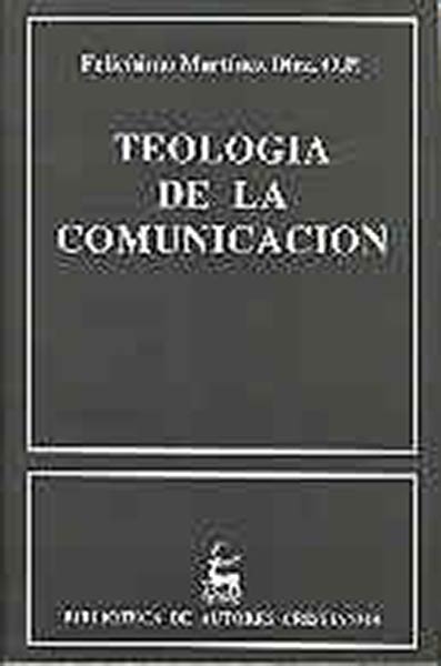 TEOLOGIA DE LA COMUNICACION