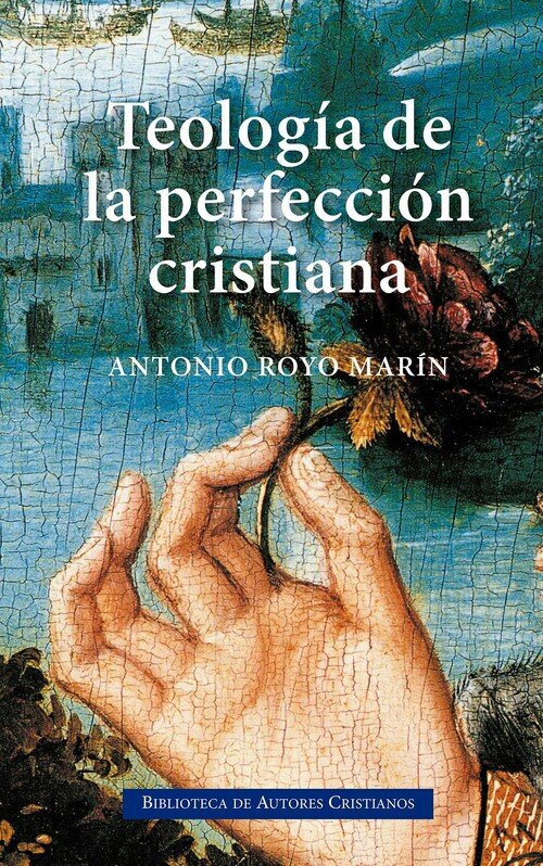 TEOLOGIA PERFECCION CRISTIANA