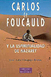 CARLOS DE FOUCAULD Y LA ESP.NAZARET