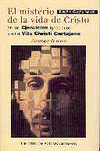 MISTERIO DE LA VIDA DE CRISTO,EL