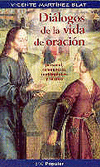 DIALOGOS DE LA VIDA DE ORACION