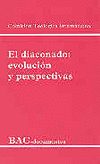 DIACONADO:EVOLUCION Y PERSPECTIVAS