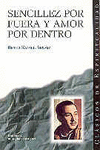 SENCILLEZ POR FUERA Y AMOR POR DENTRO
