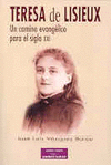 TERESA DE LISIEUX-CAMINO EVANG.S.XXI