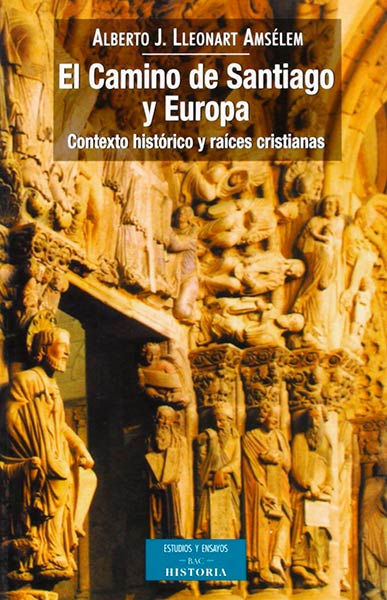 CAMINO DE SANTIAGO Y EUROPA