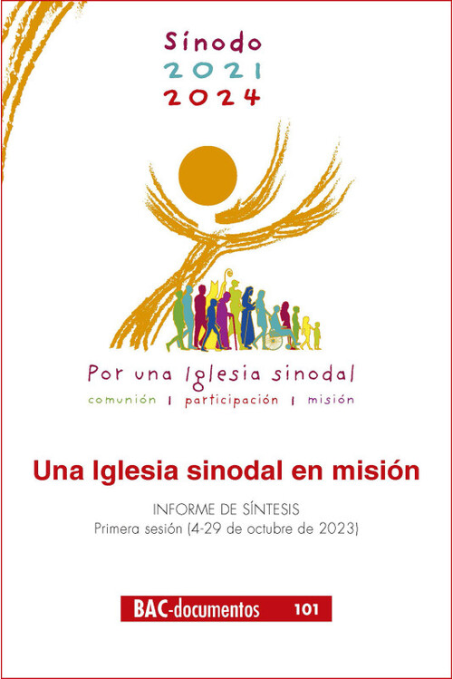 SINODO 2021-2024.UNA IGLESIA SINODAL EN MISION OCT23