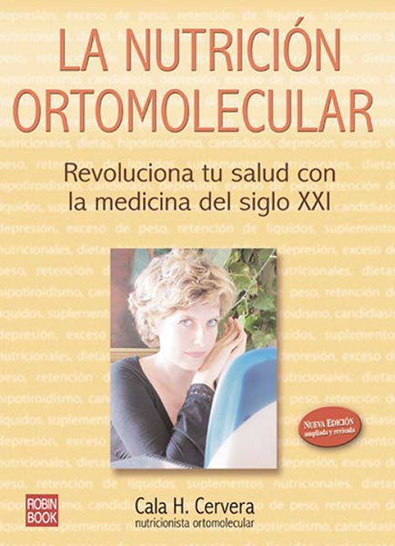 NUTRICION ORTOMOLECULAR, LA