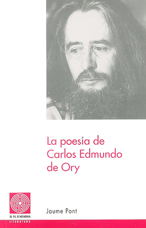 POESIA DE CARLOS EDMUNDO DE ORY,LA