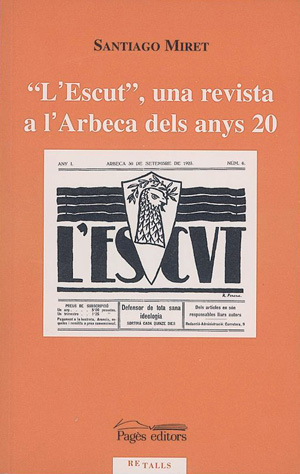 L'ESCUT, UNA REVISTA A L'ARBECA DELS ANYS 20