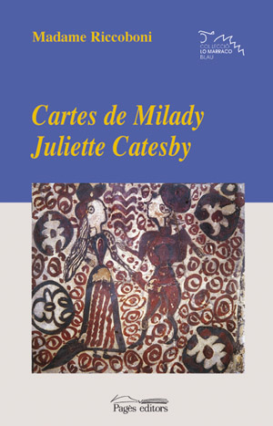CARTES DE MILADY JULIETTE CATESBY