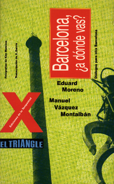 BARCELONA A DONDE VAS